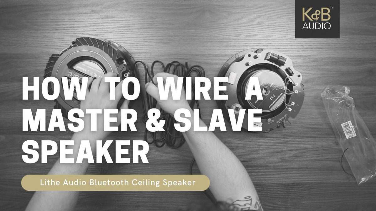 Lithe Audio - How to Wire a Pair (Master and Slave) – K&B Audio
