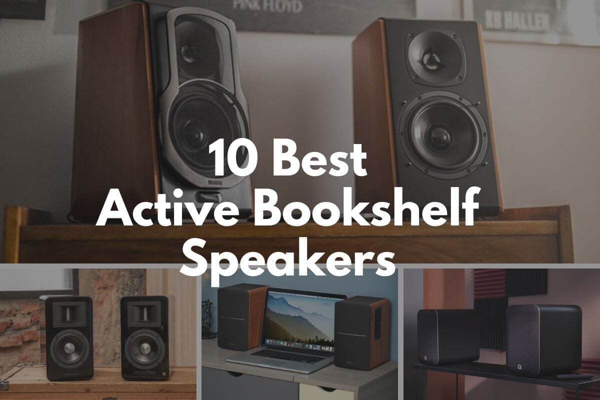 The Best Active Bookshelf Speakers For 2025